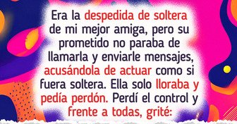 Quise proteger a mi mejor amiga de una relación tóxica, pero lo que hice acabó con su sueño de casarse