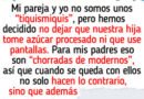 Me niego a dejar a mi hija con sus abuelos mientras no sean capaces de respetar mi estilo de crianza