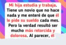Me niego a no hacer nada: Mi hija mantiene a su novio y he tenido que intervenir para proteger su buen corazón