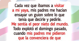 Me niego a seguir siendo la marioneta de mis padres para manipular a mi yaya